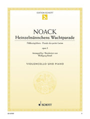 Kurt Noack: Heinzelmännchens Wachtparade op. 5 (Cello, Piano)