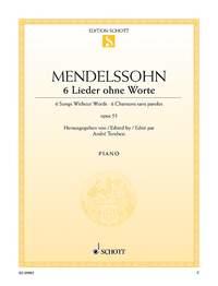 Felix Mendelssohn Bartholdy: 6 Lieder ohne Worte op. 53 (Piano)