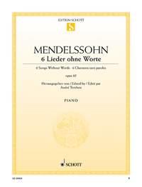 Felix Mendelssohn Bartholdy: 6 Lieder ohne Worte op. 85 (Piano)
