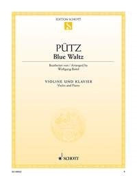 Pütz: Blue Waltz (Viool, Piano)