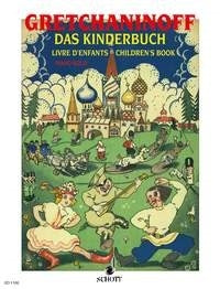 Alexander T. Gretchaninov: Das Kinderbuch op. 98 (Piano) afbeelding 2