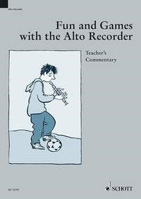 Engel: Fun and Games with the Alto Recorder (Altblokfluit)