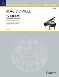 Edward MacDowell: 12 Etüden op. 39 (Piano)