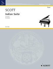 Cyril Scott: Indian Suite (Piano)