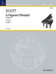 Cyril Scott: A Pageant (Pompe) (Piano)