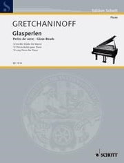Alexander T. Gretchaninov: Glasperlen op. 123 (Piano)