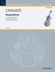 Gaspar Cassadó: Requiebros D-Dur D-Dur (Cello, Piano)