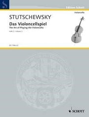 Joachim Stutschewsky: Das Violoncellspiel Band 2 (Cello)