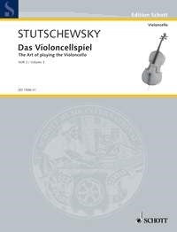 Joachim Stutschewsky: Das Violoncellspiel Band 3 (Cello)