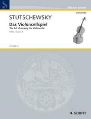Joachim Stutschewsky: Das Violoncellspiel Band 3 (Cello)