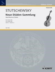 Joachim Stutschewsky: Neue Etüden-Sammlung Band 2 (Cello)