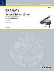 Johannes Brahms: Sechs Klavierstücke op. 118 (Piano)