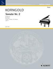Erich Wolfgang Korngold: Sonate Nr. 2 E-Dur op. 2 (Piano)