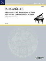 Friedrich Burgmüller: 12 brillante und melodische Etüden op. 105 (Piano)