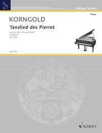 Erich Wolfgang Korngold: Tanzlied des Pierrot op. 12 (Piano) afbeelding 2