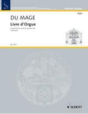 du Mage: Livre d'Orgue (Orgel)
