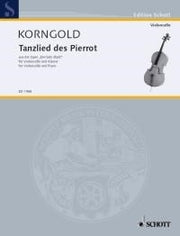 Erich Wolfgang Korngold: Tanzlied des Pierrot op. 12 (Cello, Piano)