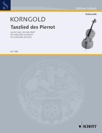 Erich Wolfgang Korngold: Tanzlied des Pierrot op. 12 (Cello, Piano)