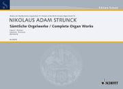 Strunck: Sämtliche Orgelwerke Band 15 (Orgel)