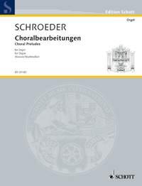 Schroeder: Ausgewählte Orgelwerke Band 1 (Orgel)