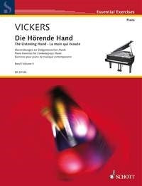 Catherine Vickers: Die Hörende Hand Band 2 (Piano)