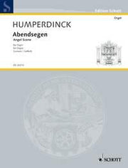 Humperdinck: Abendsegen D-Dur (Orgel)