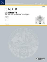 Senfter: Variationen D-Dur op. 66 (Orgel)