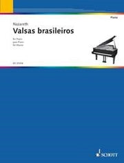 Ernesto Nazareth: Valsas brasileiras (Piano)