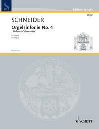 Schneider: Orgelsinfonie No. 4 (Orgel)