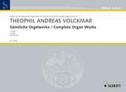 Volckmar: Sämtliche Orgelwerke Band 18 (Orgel)
