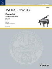Pyotr Ilyich Tchaikovsky: Dumka op. 59 (Piano)