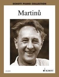 Bohuslav Martinu: Ausgewählte Klavierwerke (Piano)
