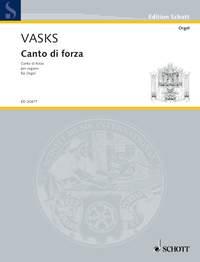 Vasks: Canto di forza (Orgel)