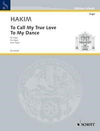 Hakim: To Call My True Love To My Dance (Orgel) afbeelding 2