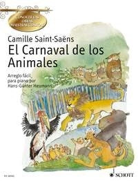 Camille Saint-Saëns: El Carnaval de los Animales (Piano)