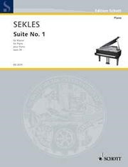 Bernhard Sekles: Suite Nr. 1 op. 34 (Piano)