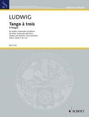 Peter Ludwig: Tango à trois Heft 2: Nr. 6-9 (Pianotrio)