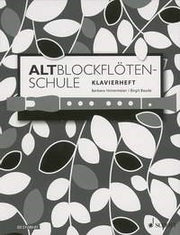 Birgit Baude_Barbara Hintermeier: Altblockflötenschule (Piano)