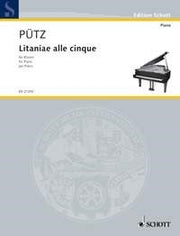Eduard Puetz: Litaniae alle cinque (Piano)