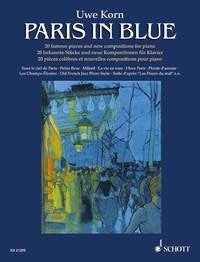 Uwe Korn: Paris in blue (Piano)