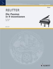 Hermann Reutter: Die Passion in 9 Inventionen op. 25 (Piano)