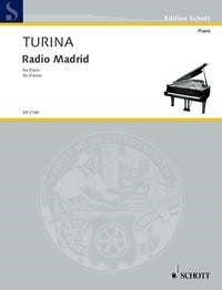 Joaquín Turina: Radio Madrid (Piano)