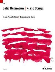 Julia Huelsmann: Piano Songs (Piano)