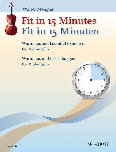 Fit in 15 Minuten (Cello)
