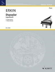 Ulvi Cemal Erkin: Duyu?lar (Piano)