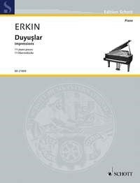 Ulvi Cemal Erkin: Duyu?lar (Piano)