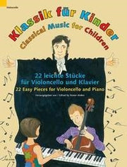 Rainer Mohrs: Klassik für Kinder (Cello, Piano)