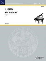 Ulvi Cemal Erkin: Six Preludes (Piano)