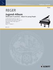 Max Reger: Jugend-Album op. 17 Band 1 (Piano)