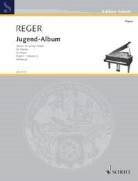 Max Reger: Jugend-Album op. 17 Band 2 (Piano) afbeelding 2